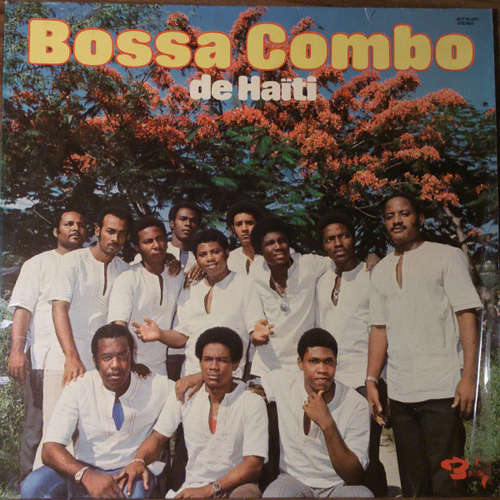 Cover Bossa Combo De Haiti* - Bossa Combo De Haiti (LP, Album) Schallplatten Ankauf