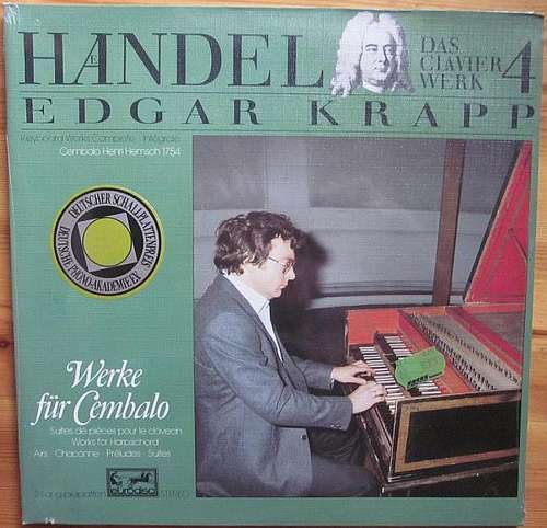 Cover Händel* - Edgar Krapp - Das Clavierwerk 4 - Werke Für Cembalo (2xLP, Album) Schallplatten Ankauf