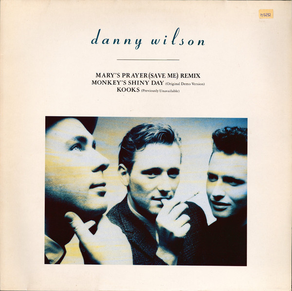 Cover Danny Wilson (2) - Mary's Prayer (Save Me) (Remix) (12, Single) Schallplatten Ankauf