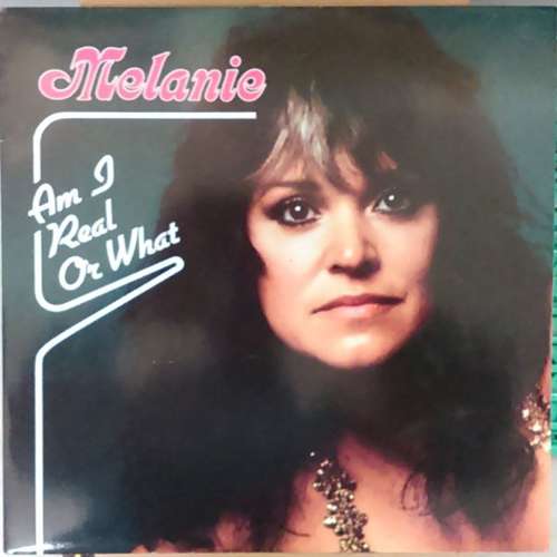 Cover Melanie (2) - Am I Real Or What (LP, Album) Schallplatten Ankauf