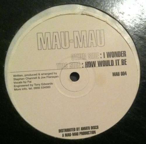 Cover Mau-Mau - I Wonder/How Would It Be (12) Schallplatten Ankauf