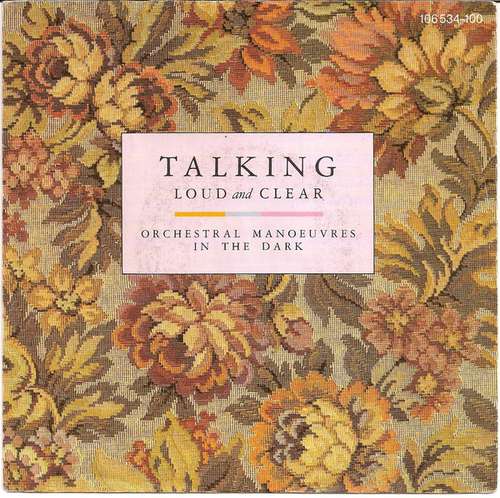 Cover Orchestral Manoeuvres In The Dark - Talking Loud And Clear (7, Single) Schallplatten Ankauf