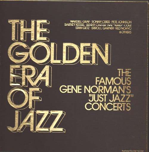 Cover Various - The Golden Era Of Jazz - The Famous Gene Norman's Just Jazz Concerts (3xLP, Comp, Clu + Box, Club) Schallplatten Ankauf