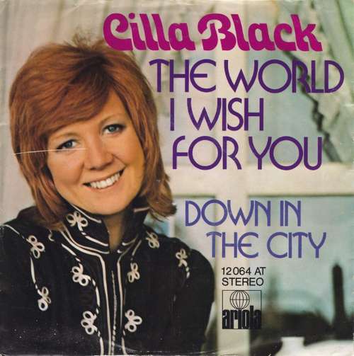 Cover Cilla Black - The World I Wish For You (7, Single) Schallplatten Ankauf