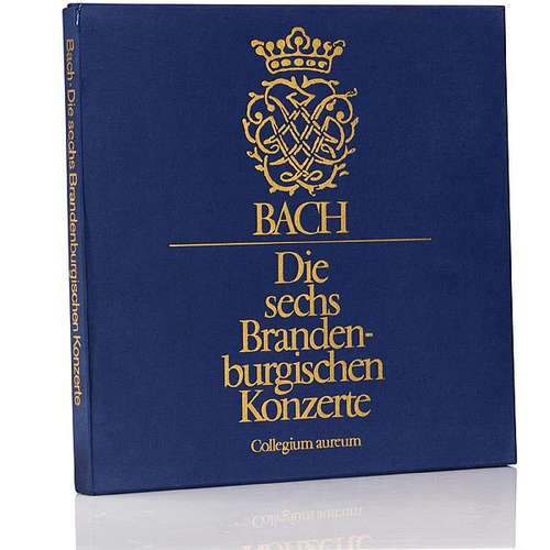 Cover Bach*, Collegium Aureum - Die Sechs Brandenburgischen Konzerte (2xLP + Box) Schallplatten Ankauf