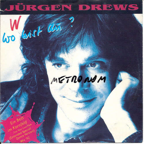Cover Jürgen Drews - Wo Bist Du? (7, Single) Schallplatten Ankauf
