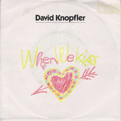 Cover David Knopfler - When We Kiss (7, Single) Schallplatten Ankauf