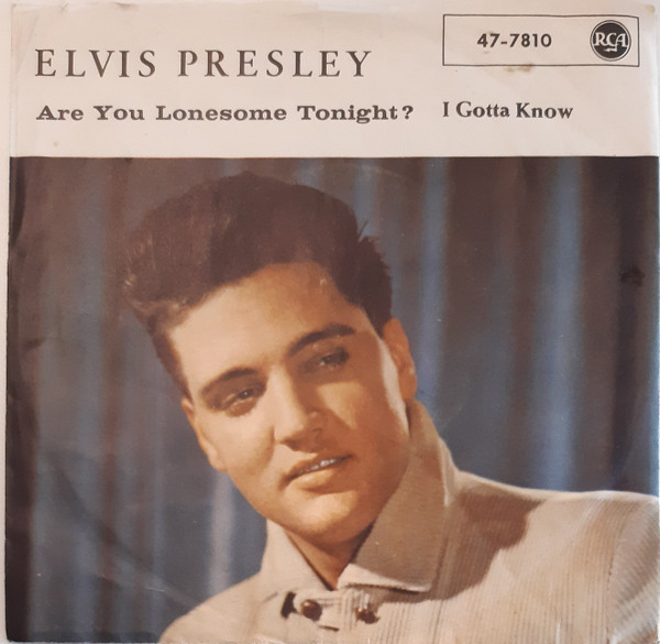 Cover Elvis Presley - Are You Lonesome Tonight? / I Gotta Know (7, Single) Schallplatten Ankauf