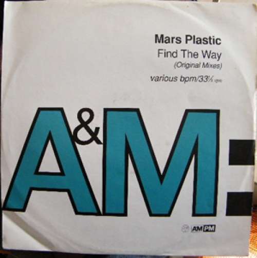 Cover Mars Plastic - Find The Way (Original Mixes) (12) Schallplatten Ankauf