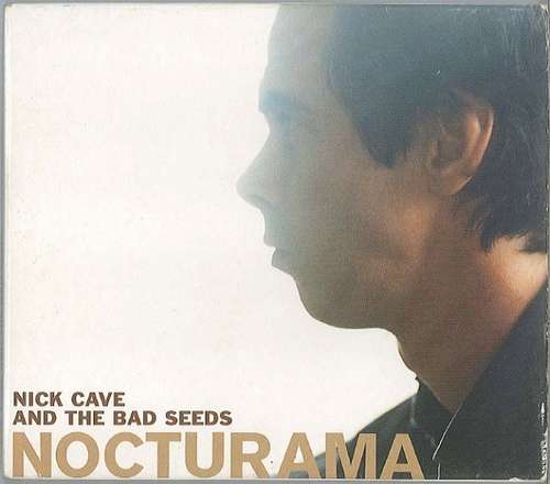 Cover Nick Cave And The Bad Seeds* - Nocturama (CD, Album, Sli) Schallplatten Ankauf