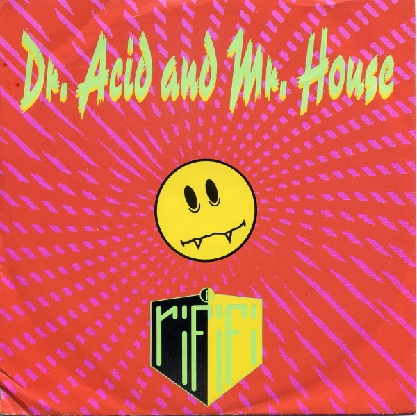 Bild Rififi - Dr. Acid And Mr. House (7, Single) Schallplatten Ankauf