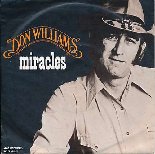 Cover Don Williams (2) - Miracles / I Don't Want To Love You (7, Single) Schallplatten Ankauf
