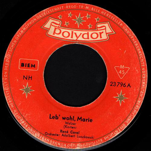 Cover René Carol - Leb' Wohl, Marie (7, Single) Schallplatten Ankauf