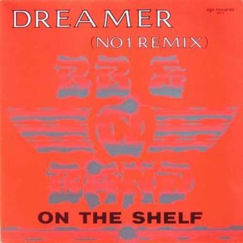 Cover B. B. & Q. Band* - Dreamer (No. 1 Remix) / On The Shelf (12) Schallplatten Ankauf