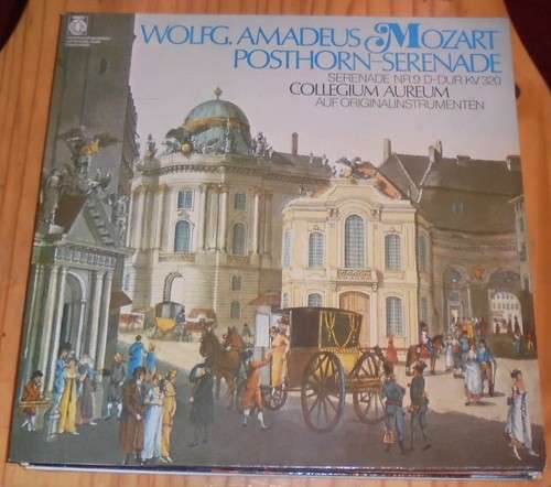 Cover Mozart* - Collegium Aureum, Franzjosef Maier - Serenade Nr. 9 D-dur Kv 320 Posthorn - Serenade (LP) Schallplatten Ankauf