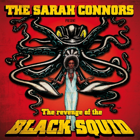 Cover The Sarah Connors - The Revenge Of The Black Squid (LP, Album) Schallplatten Ankauf