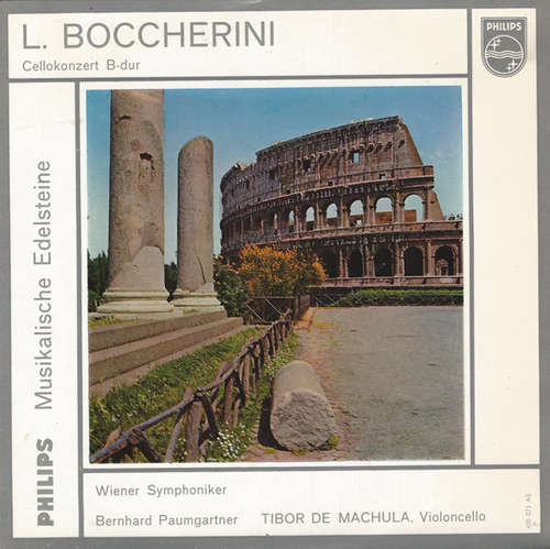 Cover L. Boccherini*, Die Wiener Symphoniker*, Bernhard Paumgartner, Tibor De Machula - Cellokonzert B-dur (7) Schallplatten Ankauf