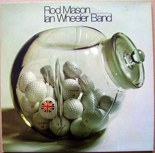 Cover Rod Mason Ian Wheeler Band* - Rod Mason Ian Wheeler Band (LP) Schallplatten Ankauf
