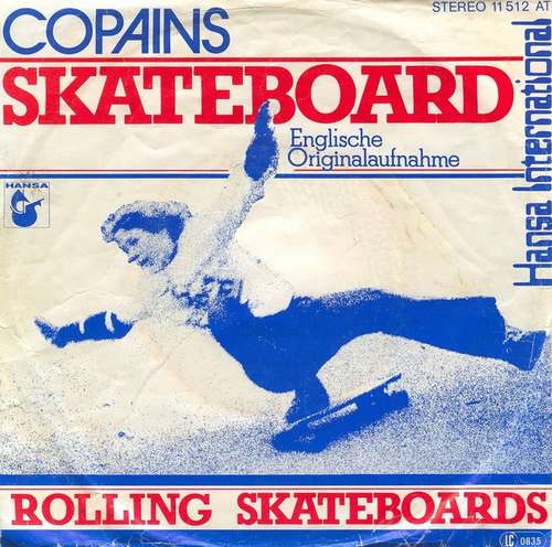 Cover Copains - Skateboard (7, Single) Schallplatten Ankauf