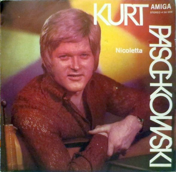 Bild Kurt Paschkowski - Nicoletta / Ich Bin Dabei (7, Single) Schallplatten Ankauf