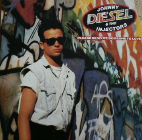 Cover Johnny Diesel & The Injectors - Please Send Me Someone To Love (12, Maxi) Schallplatten Ankauf