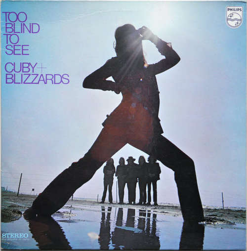 Cover Cuby + Blizzards - Too Blind To See (LP, Album) Schallplatten Ankauf