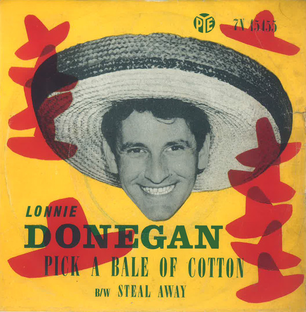 Cover Lonnie Donegan - Pick A Bale Of Cotton (7, Single) Schallplatten Ankauf