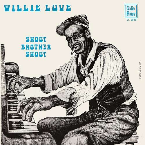 Cover Willie Love (2) - Shout Brother Shout (LP, Comp) Schallplatten Ankauf