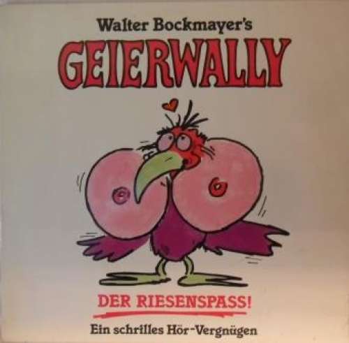 Cover Various - Walter Bockmayer's Geierwally (LP, Album) Schallplatten Ankauf