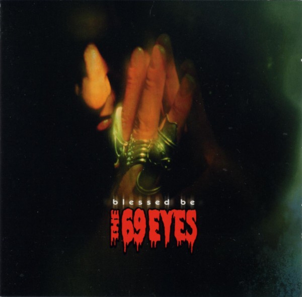 Cover The 69 Eyes - Blessed Be (2xCD, Album, Comp, Enh, Ltd) Schallplatten Ankauf