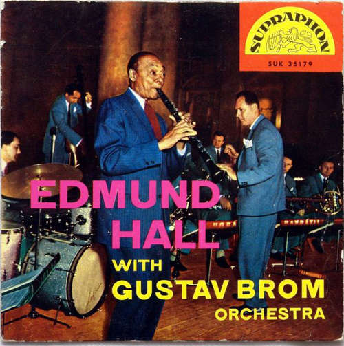 Cover Edmund Hall* With Gustav Brom Orchestra - Edmund Hall With Gustav Brom Orchestra  (7, EP, Mono) Schallplatten Ankauf