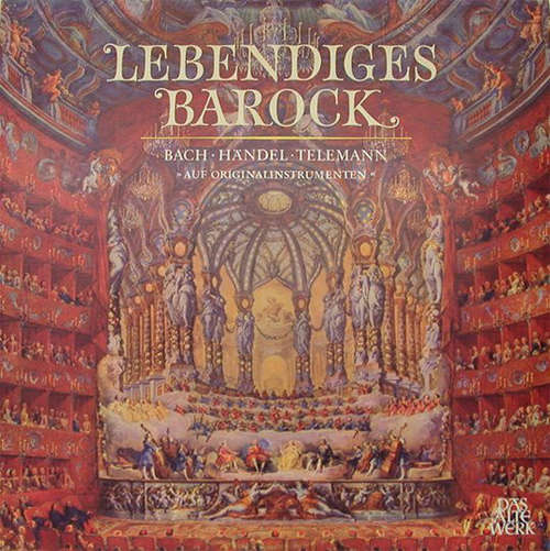 Cover Bach* · Händel* · Telemann* - Lebendiges Barock »Auf Originalinstrumenten« (LP) Schallplatten Ankauf