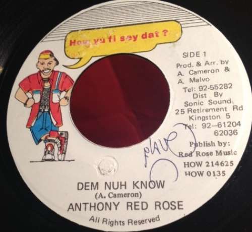 Cover Anthony Red Rose - Dem Nuh Know (7) Schallplatten Ankauf