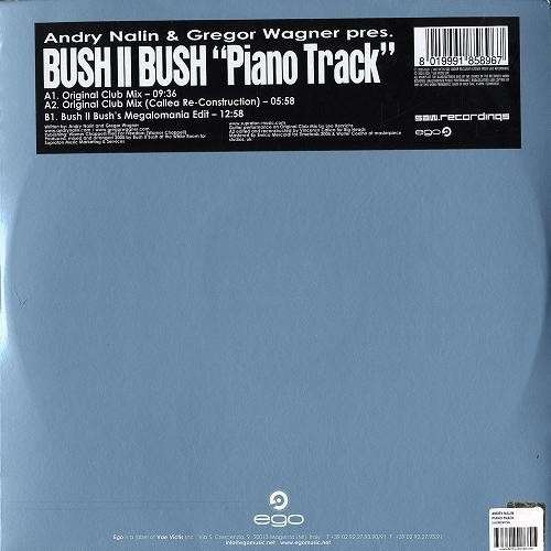 Cover Andry Nalin & Gregor Wagner Pres. Bush II Bush - Piano Track (12) Schallplatten Ankauf