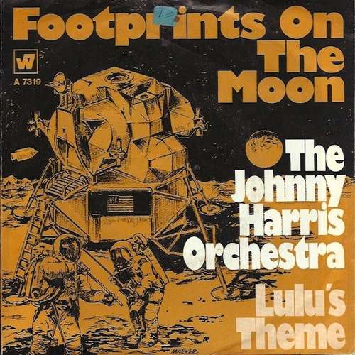Cover The Johnny Harris Orchestra* - Footprints On The Moon / Lulu's Theme (7, Single) Schallplatten Ankauf