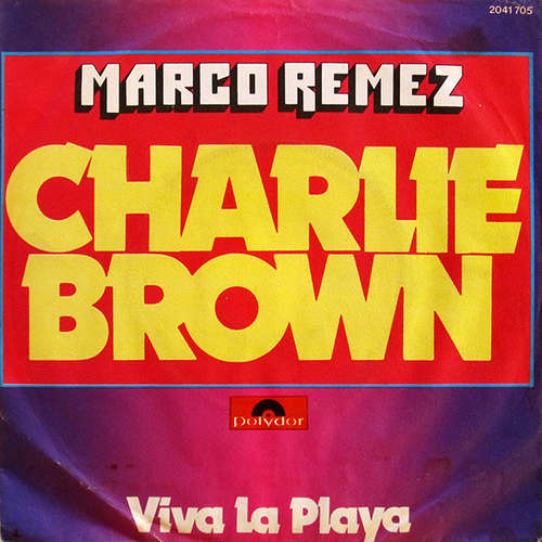 Cover Marco Remez - Charlie Brown (7, Single) Schallplatten Ankauf