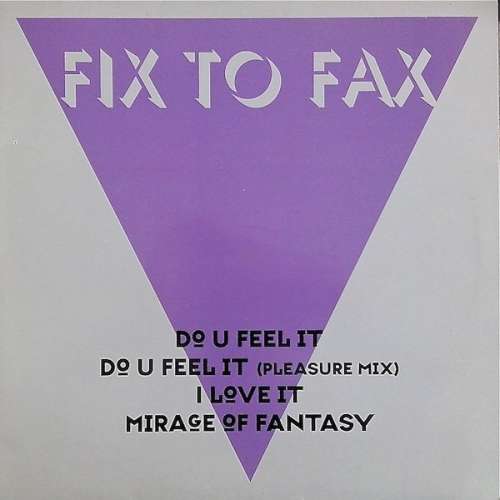 Cover Fix To Fax - Do U Feel It (12) Schallplatten Ankauf
