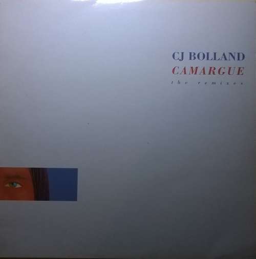Cover CJ Bolland - Camargue (The Remixes) (12) Schallplatten Ankauf