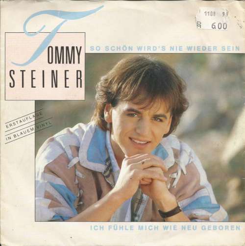 Cover Tommy Steiner - So Schön Wird's Nie Wieder Sein (7, Single, Blu) Schallplatten Ankauf
