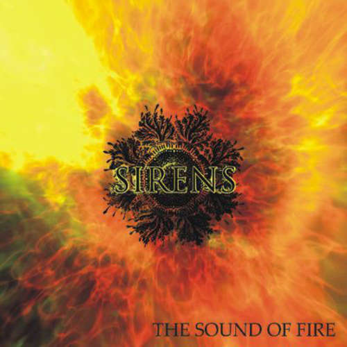 Cover Sirens (9) - The Sound Of Fire (7) Schallplatten Ankauf