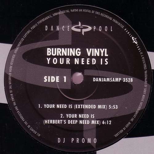 Cover Burning Vinyl - Your Need Is... (12, Promo) Schallplatten Ankauf