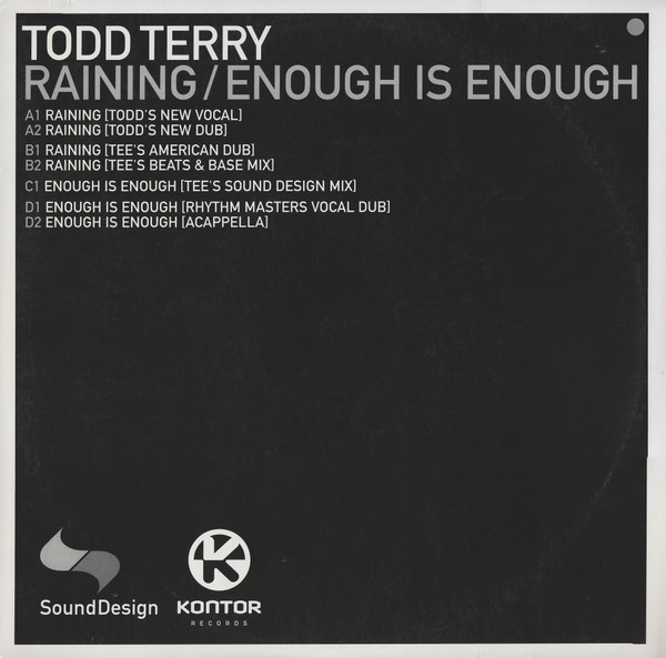 Cover Todd Terry - Raining / Enough Is Enough (2x12, Maxi) Schallplatten Ankauf