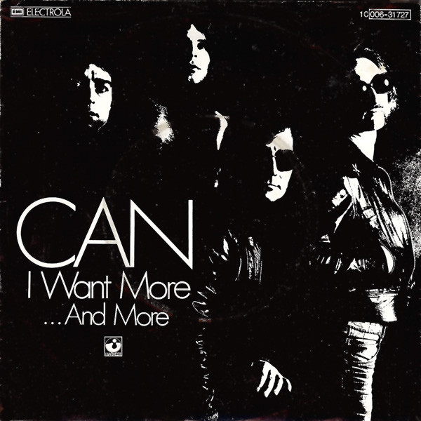 Cover Can - I Want More / ... And More (7, Single) Schallplatten Ankauf
