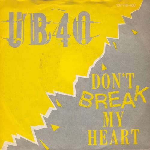 Cover UB40 - Don't Break My Heart (7, Single) Schallplatten Ankauf