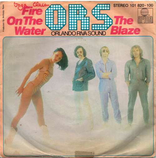 Bild O.R.S. (Orlando Riva Sound) - Fire On The Water / The Blaze (7, Single) Schallplatten Ankauf