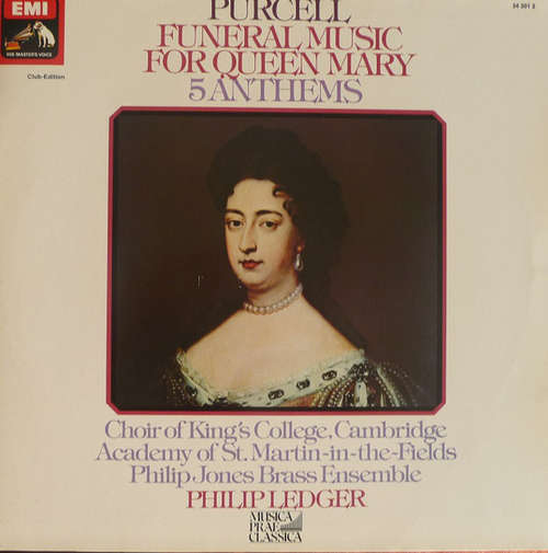 Cover Purcell* / Philip Ledger, Choir Of King's College, Cambridge*, Philip Jones Brass Ensemble, The Academy Of St. Martin-in-the-Fields - Funeral Music For Queen Mary - 5 Anthems (LP, Club) Schallplatten Ankauf