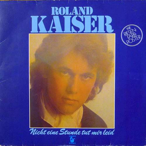 Cover Roland Kaiser - Nicht Eine Stunde Tut Mir Leid (LP, Album) Schallplatten Ankauf