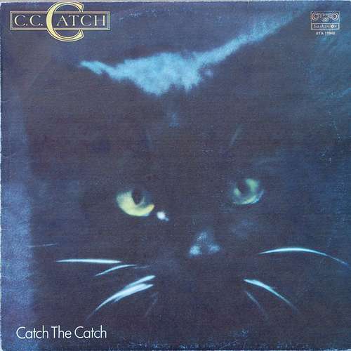Cover C.C. Catch - Catch The Catch (LP, Album, RP, Gre) Schallplatten Ankauf