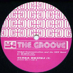 Cover Global Communication And The VCF Band - The Groove (2x12, Promo) Schallplatten Ankauf