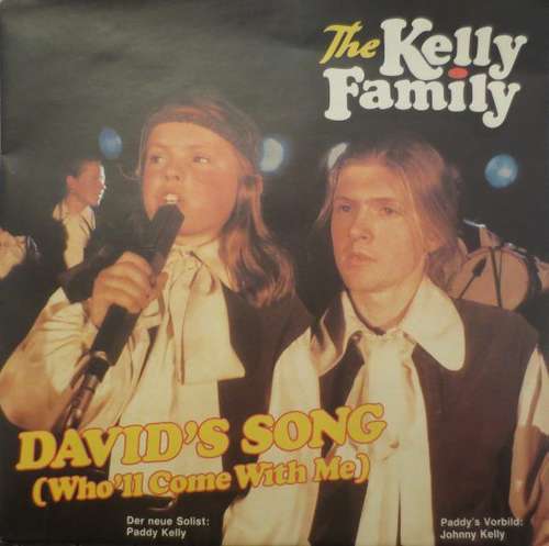 Cover The Kelly Family - David's Song (Who'll Come With Me) (7) Schallplatten Ankauf
